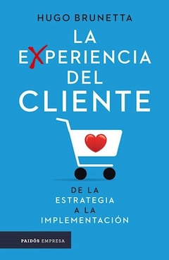 EXPERIENCIA DEL CLIENTE LA - BRUNETTA HUGO