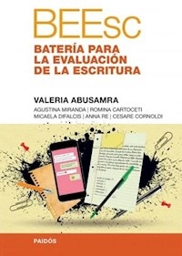 BATERIA PARA LA EVALUACION DE LA ESCRITURA - ABUSAMRA VALERIA