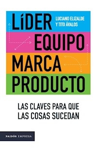 LIDER EQUIPO MARCA PRODUCTO - ELIZALDE LUCIANO AVALOS T
