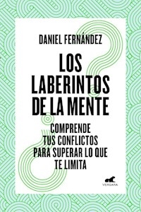 LABERINTOS DE LA MENTE LOS - FERNANDEZ DANIEL