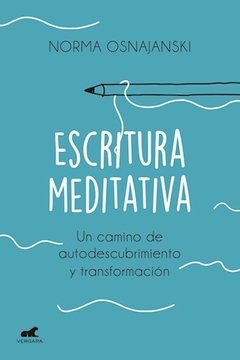 ESCRITURA MEDITATIVA - OSNAJANSKI NORA