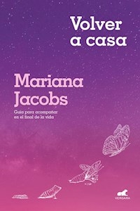 VOLVER A CASA - JACOBS MARIANA