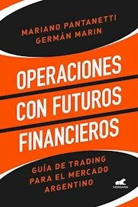 OPERACIONES CON FUTUROS FINANCIEROS - PANTANETTI M MARIN G