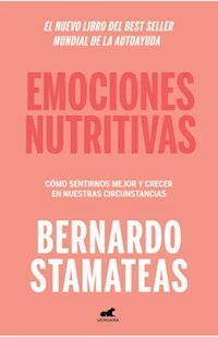 EMOCIONES NUTRITIVAS - STAMATEAS BERNARDO