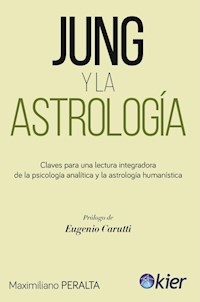 JUNG Y LA ASTROLOGIA - PERALTA MAXIMILIANO