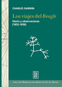 VIAJES DEL BEAGLE DIARIO Y OBSERVACIONES 1832 1836 - DARWIN CHARLES