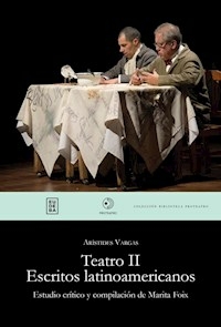 TEATRO 2 ESCRITOS LATINOAMERICANOS - VARGAS ARISTIDES