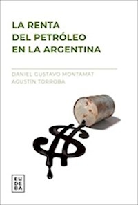 RENTA DEL PETROLEO EN LA ARGENTINA - MONTAMAT D TORROBA A