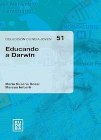 EDUCANDO A DARWIN - ROSSI MARIA IMBERTI MARCOS