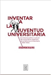 INVENTAR A LA JUVENTUD UNIVERSITARIA - BUSTELO NATALIA