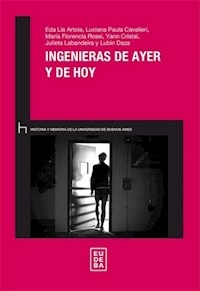 INGENIERAS DE AYER Y DE HOY - AA VV