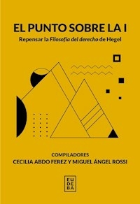 EL PUNTO SOBRA LA I REPENSAR LA FILOSOFIA DEL DERE - ABDO FEREZ C ROSSI M COMPILADO