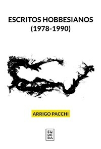 ESCRITOS HOBBESIANOS 1978 1990 - PACCHI ARRIGO