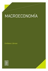 MACROECONOMIA - EMILIANO LIBMAN