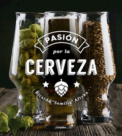 PASIÓN POR LA CERVEZA - AFTYKA RICARDO SEMIL