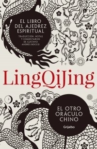 LING QI JUNG EL OTRO ORACULO CHINO - ROCCO GUSTAVO