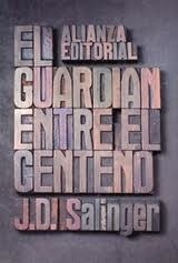 GUARDIAN ENTRE EL CENTENO EL - SALINGER J D