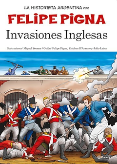 INVASIONES INGLESAS - PIGNA FELIPE SCENNA MIGUEL