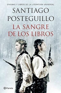 SANGRE DE LOS LIBROS - POSTEGUILLO SANTIAGO