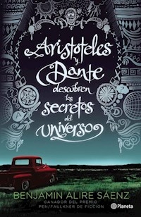 ARISTOTELES Y DANTE DESCUBREN LOS SECRETOS DEL UNI - ALIRE SAENZ BENJAMIN