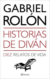 HISTORIAS DE DIVAN DIEZ RELATOS DE VIDA - ROLON GABRIEL