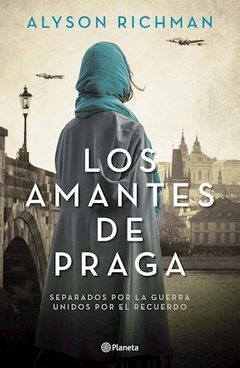 LOS AMANTES DE PRAGA SEPARADOS POR LA GUERRA UNIDO - RICHMAN ALYSON