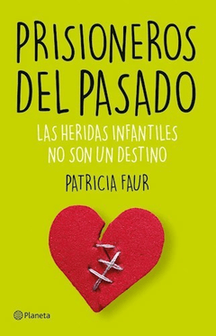 PRISIONEROS DEL PASADO - FAUR PATRICIA