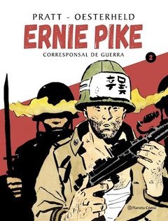 ERNIE PIKE 2 CORRESPONSAL DE GUERRA - OESTERHELD H - PRATT