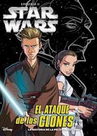 STAR WARS ESPISODIO 2 EL ATAQUE DE LOS CLONES LA - DISNEY LUCAS FILM