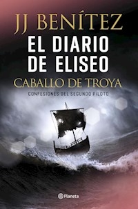 DIARIO DE ELISEO CABALLO DE TROYA - BENITEZ J.J.
