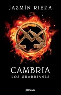 CAMBRIA 1 LOS GUARDIANES - RIERA JAZMIN