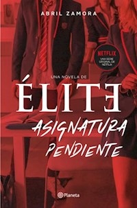 ELITE ASIGNATURA PENDIENTE - ZAMORA ABRIL