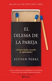 DILEMA DE LA PAREJA EL - PEREL ESTHER