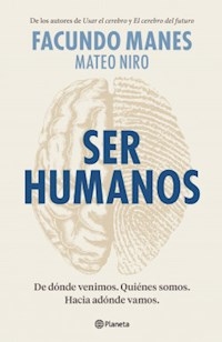 SER HUMANOS - MANES FACUNDO NIRO MATEO
