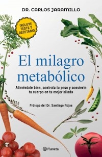 MILAGRO METABOLICO EL - JARAMILLO CARLOS