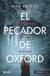 PECADOR DE OXFORD - PETRYK MAR