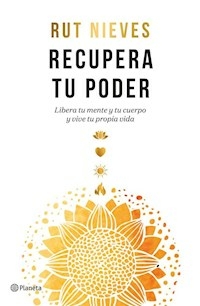 RECUPERA TU PODER - NIEVES RUT