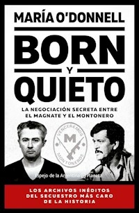 BORN Y QUIETO - MARIA ODONNELL