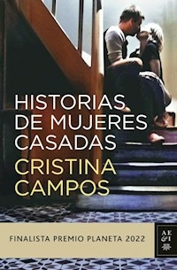 HISTORIAS DE MUJERES CASADAS - CAMPOS CRISTINA