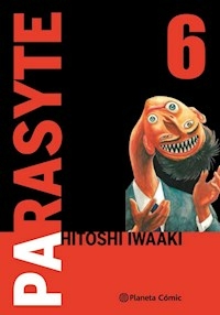 PARASYTE 6 - HITOSHI IWAAKI