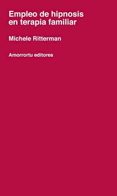 EMPLEO DE HIPNOSIS EN TERAPIA FAMILIAR - RITTERMAN MICHELE