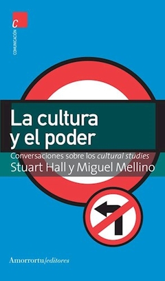 CULTURA Y EL PODER LA ESTUDIOS CULTURALES - HALL STUART MELLINO