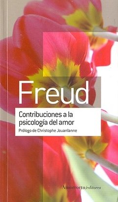 CONTRIBUCIONES A LA PSICOLOGÍA DEL AMOR - FREUD SIGMUND