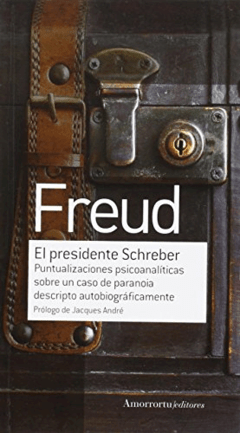 PRESIDENTE SCHEBER EL - FREUD SIGMUND