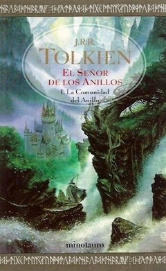 SEÑOR DE LOS ANILLOS 1 COMUNIDAD DEL ANILLO - TOLKIEN J.R.R.