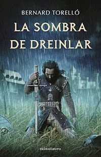 LA SOMBRA DE DREINLAR - TORELLO BERNARD