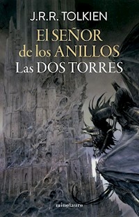 EL SEÑOR DE LOS ANILLOS 2 LAS DOS TORRES - J R R TOLKIEN