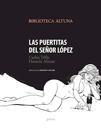 PUERTITAS DEL SEÑOR LOPEZ LAS - TRILLO CARLOS ALTUNA HORACIO