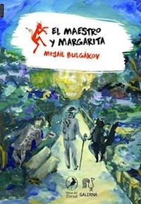 MAESTRO Y MARGARITA EL - BULGAKOV MIJAIL