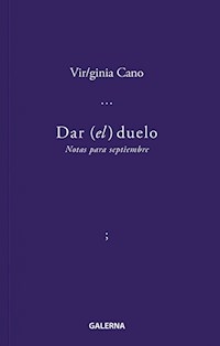 DAR EL DUELO - CANO VIRGINIA